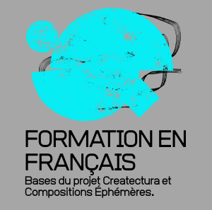 Bases du projet Createctura et Compositions Éphémères.